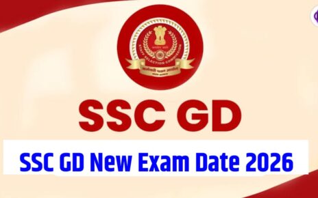 SSC GD Constable New Exam Date 2026